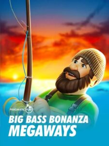 Big Bass Bonanza Megaways