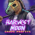 Harvest Moon – Grave Profits